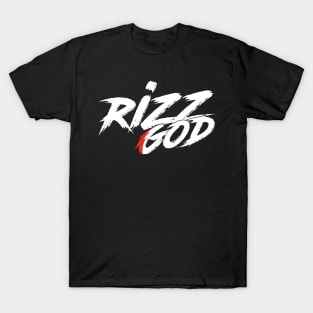 RIZZ GOD T-Shirt